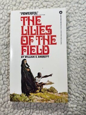 William E Barrett The Lilies of the Field Paperback Warner Books 1982 Yellowed